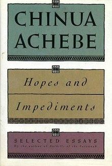Achebe: Hopes and Impediments