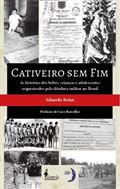 Eduard Rein: Cativeiro sem Fim