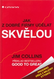 Jak z dobré firmy udělat skvělou