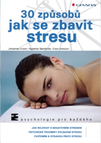 Kniha 30 způsobů jak se zbavit stresu