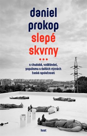 Daniel Prokop: Slepé skvrny