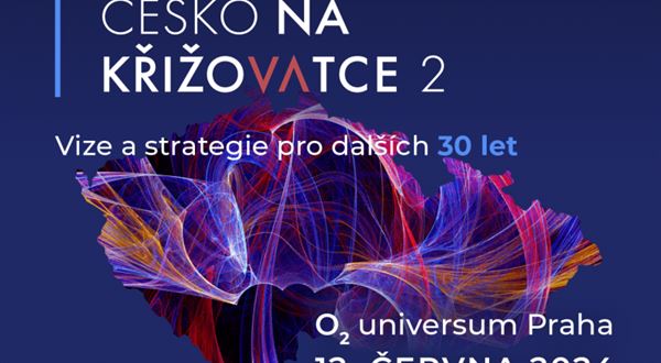 Zúčastněte se úspěšné konference Česko na křižovatce 2 již 12. června